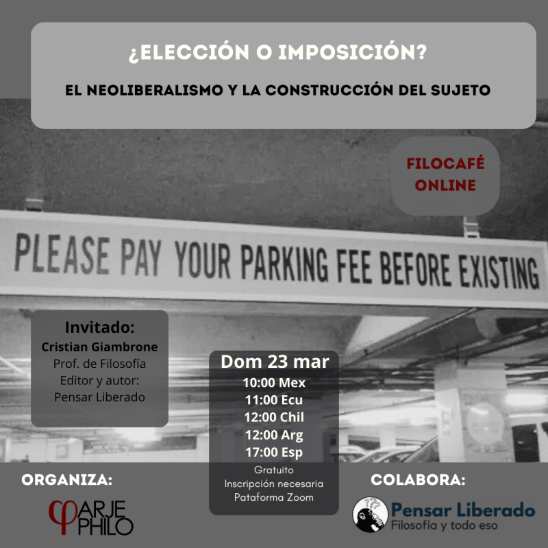 Filocafé: Neoliberalismo y la construcción del&nbsp;sujeto